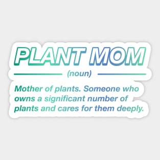 Plant Mom Sticker